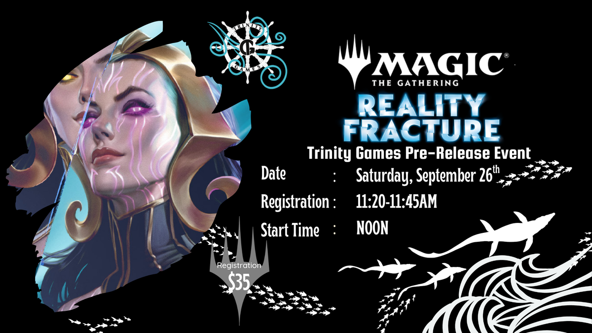 Reality Fracture Saturday, September 26th NOON Pre-Release