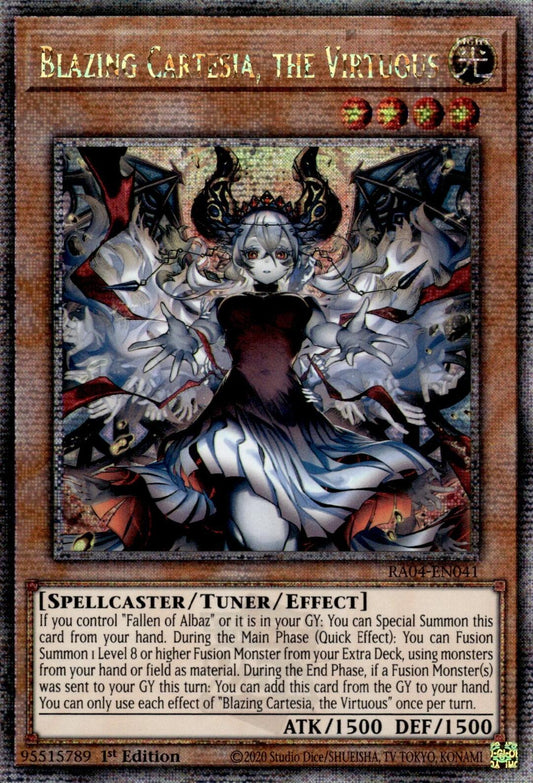 Blazing Cartesia, the Virtuous (New Art) [RA04-EN041] Quarter Century Secret Rare