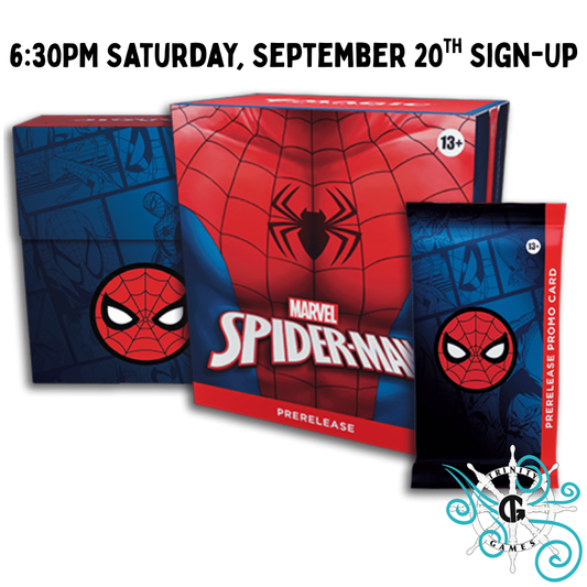 6:30PM Saturday Sept. 20th Spider-Man Pre-Release Sign-Up