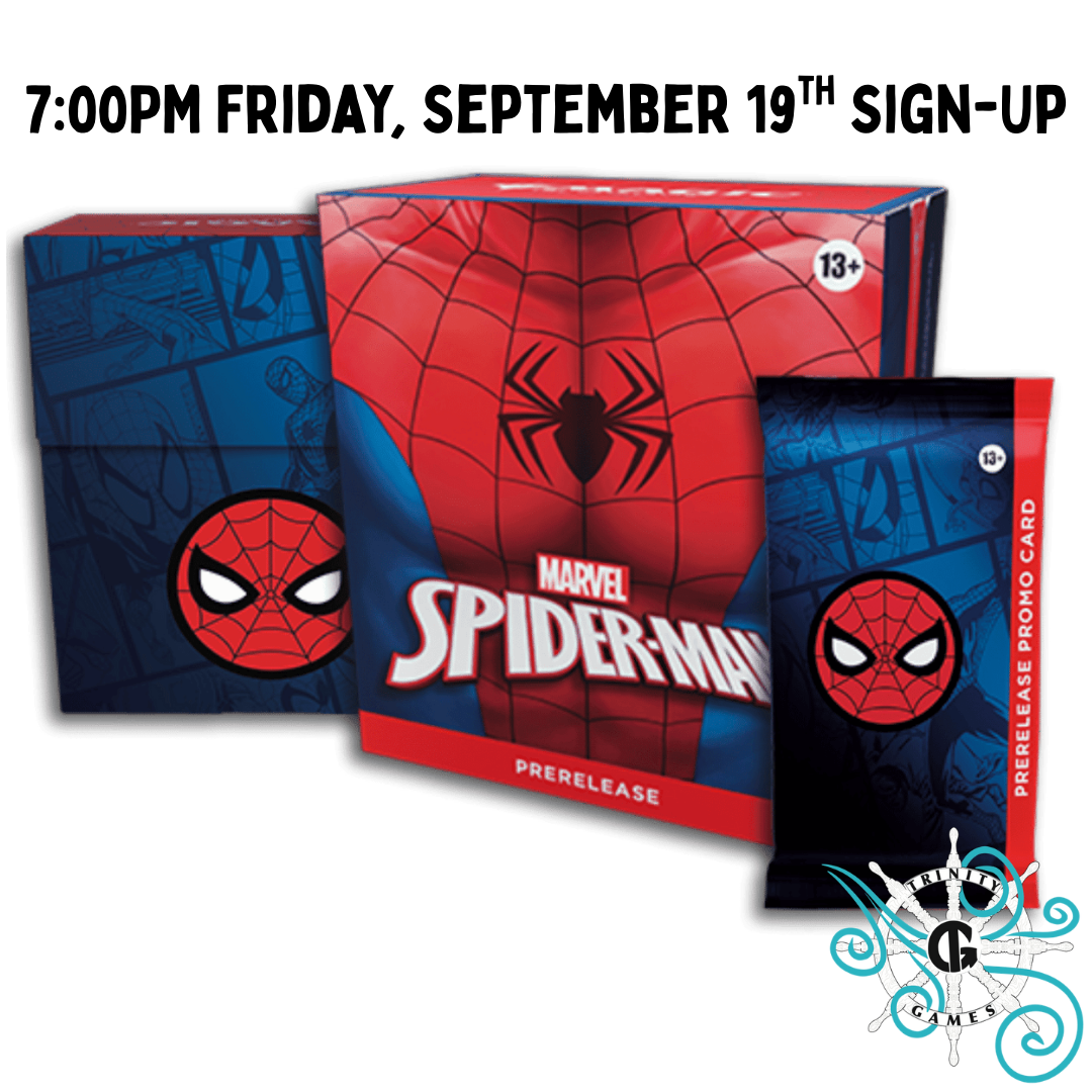 7:00PM Friday Sept. 19th Spider-Man Pre-Release Sign-Up