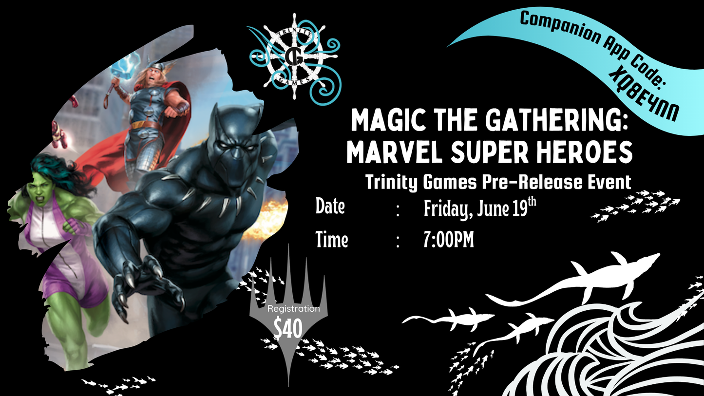Marvel x MTG Friday 7PM Pre-Release