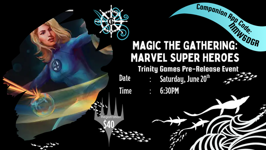 Marvel x MTG Saturday 6:30PM Pre-Release