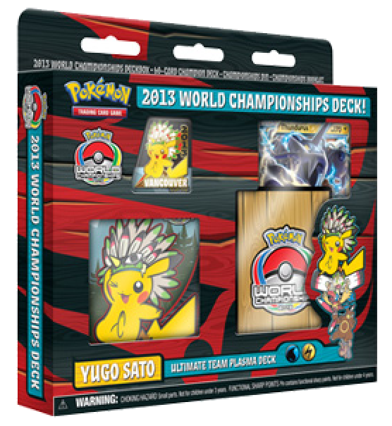 2013 World Championships Deck (Ultimate Team Plasma Deck - Yugo Sato)